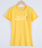 VALAR MORGHULIS KHALESSI GAMES OF THRONES Women's T shirt